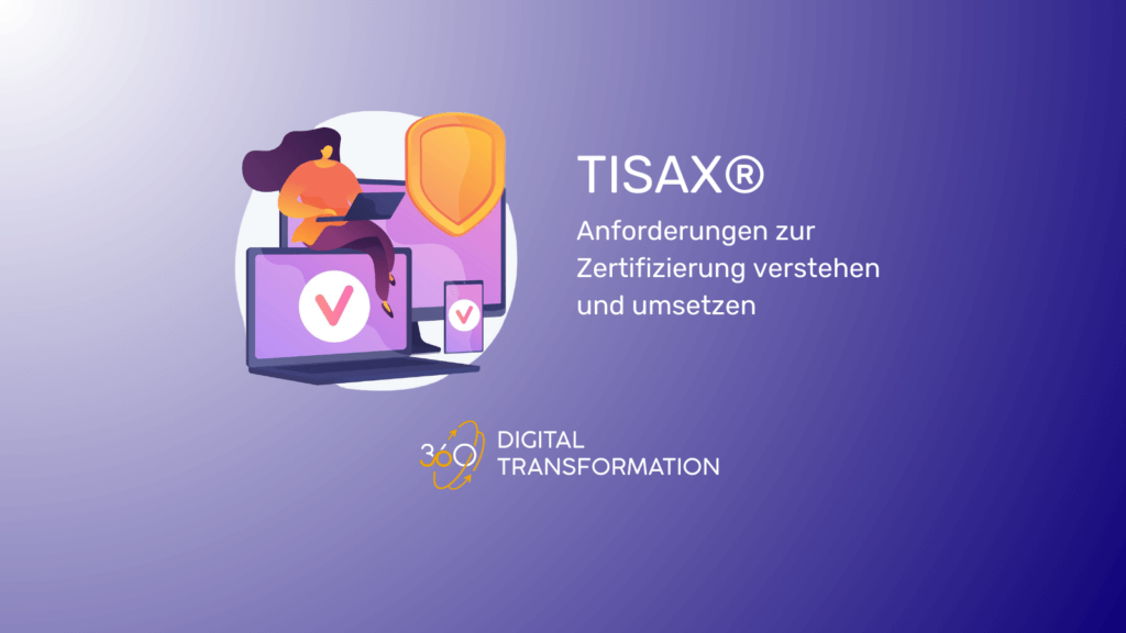 TISAX® Anforderungen