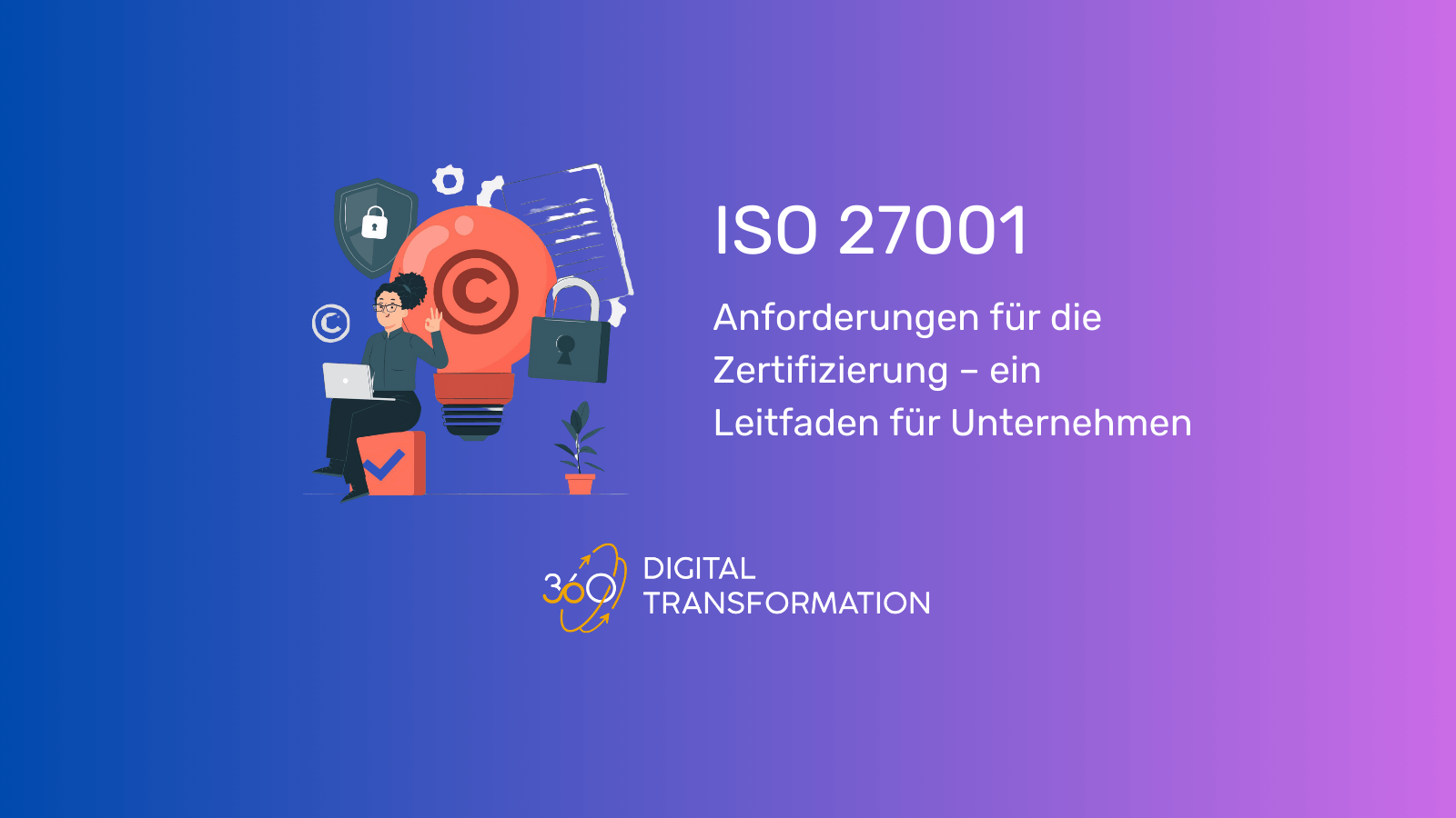 ISMS ISO 27001: Vorteile